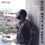 John Niems Music Album, From Here to There