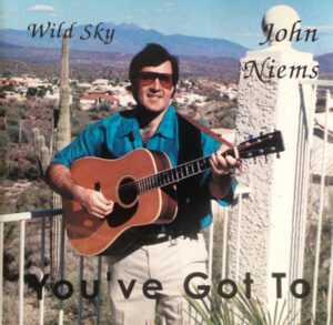 John Niems Music Album, You've Got To